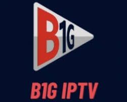 B1G IPTV for Beginners: Everything You Need to Know